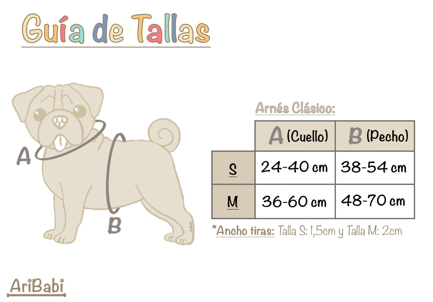 Guía de talla para elegir adecuadamente el arnés clásico ajustable de la marca Aribabi.