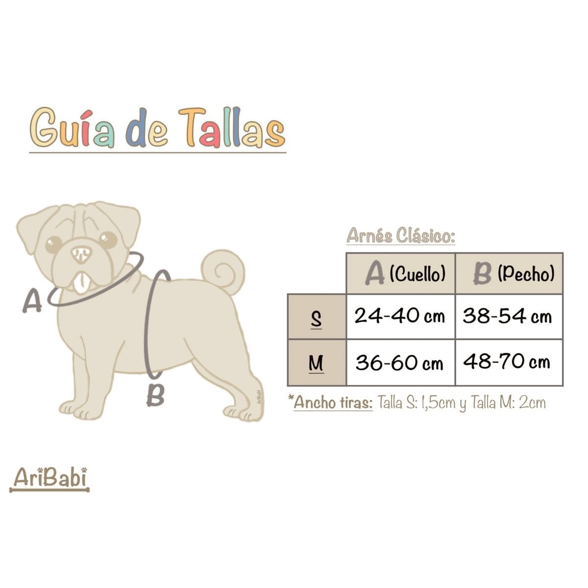 Guía de talla para elegir adecuadamente el arnés clásico ajustable de la marca Aribabi.